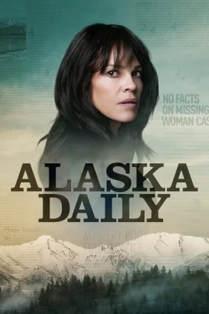 Regarder Alaska Daily - Saison 1 en streaming complet