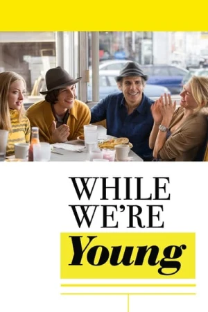  While We're Young affiche 