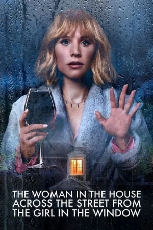  La Femme qui Habitait en Face de la Fille à la Fenêtre - Saison 1 affiche 