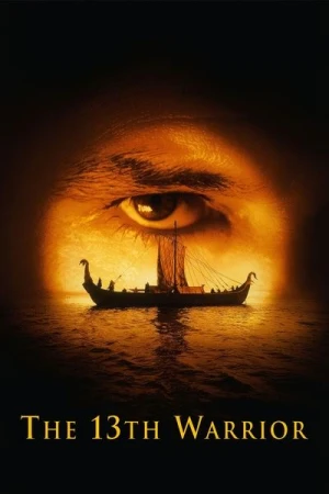 Regarder Le 13ème Guerrier en streaming complet