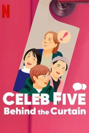 Regarder Celeb Five: Behind the Curtain en streaming complet