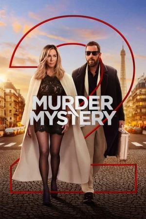 Regarder Murder Mystery 2 en streaming complet