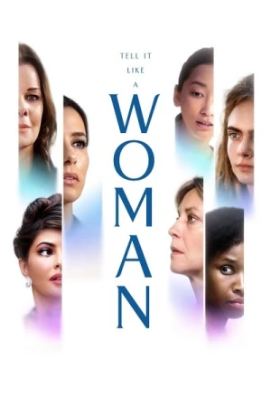 Regarder Tell It Like a Woman en streaming complet