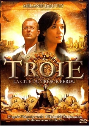 Regarder Troie : La Cité du trésor perdu en streaming complet