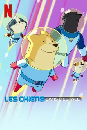 Regarder Les Chiens dans l'espace - Saison 2 en streaming complet