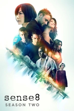 Regarder Sense8 - Saison 2 en streaming complet