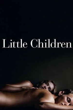 Regarder Little Children en streaming complet