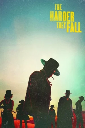 Regarder The Harder They Fall en streaming complet