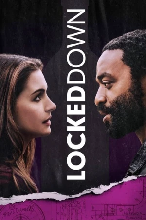 Regarder Locked Down en streaming complet