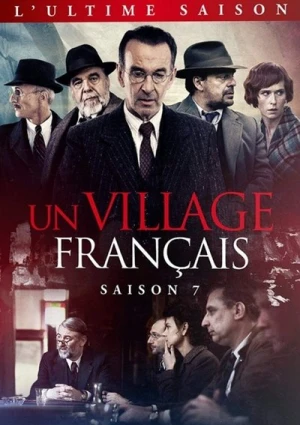 Regarder Un Village Français - Saison 7 en streaming complet
