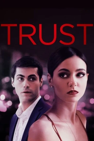 Regarder Trust en streaming complet