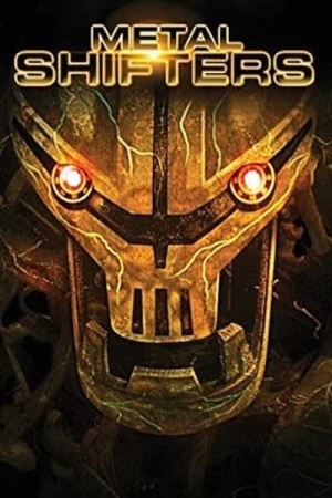 Regarder Metal shifters en streaming complet