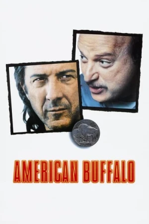 Regarder American Buffalo en streaming complet