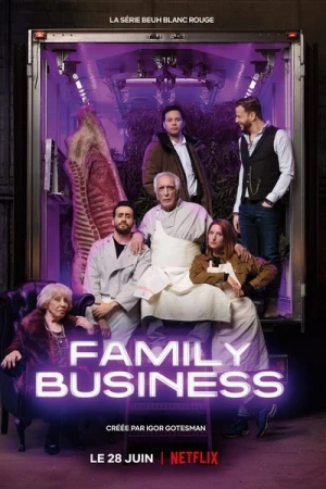 Regarder Family Business - Saison 1 en streaming complet