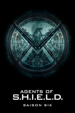 Regarder Marvel's Agents of S.H.I.E.L.D. - Saison 6 en streaming complet