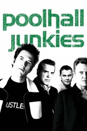 Regarder Poolhall Junkies en streaming complet