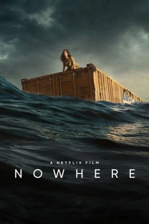 Regarder Nowhere en streaming complet