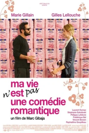  Ma vie n'est pas une comédie romantique affiche 