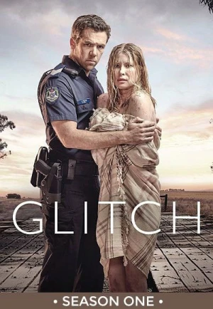 Regarder Glitch - Saison 1 en streaming complet
