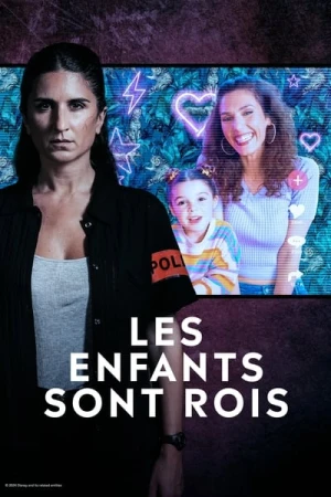 Regarder Les Enfants Sont Rois - Saison 1 en streaming complet