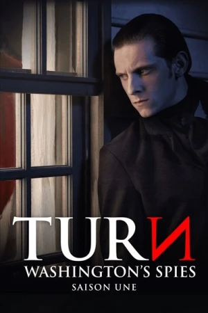 Regarder Turn - Saison 1 en streaming complet