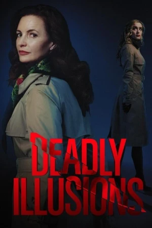 Regarder Deadly Illusions en streaming complet