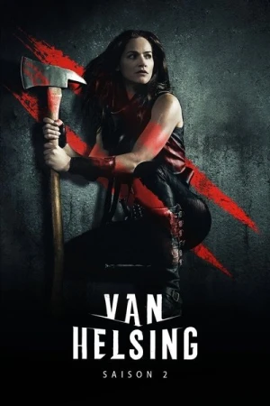 Regarder Van Helsing - Saison 2 en streaming complet