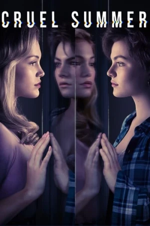 Regarder Cruel Summer - Saison 1 en streaming complet