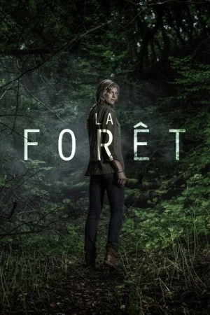 Regarder La Forêt - Saison 1 en streaming complet