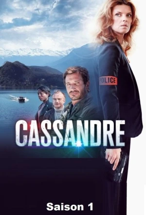Regarder Cassandre - Saison 1 en streaming complet