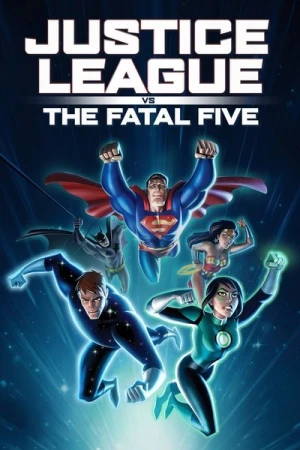 Regarder Justice League vs. the Fatal Five en streaming complet
