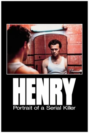 Regarder Henry, portrait d'un serial killer en streaming complet
