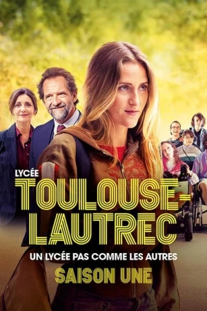 Regarder Lycee Toulouse Lautrec - Saison 1 en streaming complet