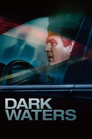 Regarder Dark Waters en streaming complet