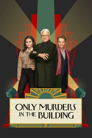Regarder Only Murders in the Building - Saison 3 en streaming complet