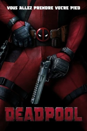 Regarder Deadpool en streaming complet