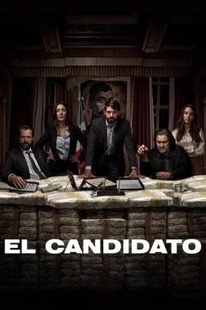 Regarder El Candidato - Saison 1 en streaming complet