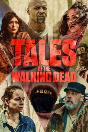 Regarder Tales of the Walking Dead - Saison 1 en streaming complet