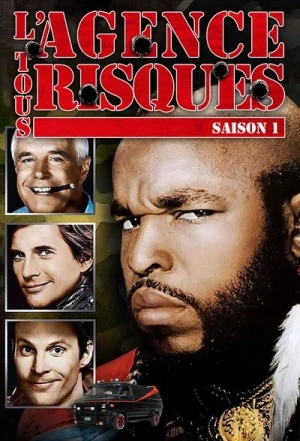 Regarder L'Agence tous Risques - Saison 1 en streaming complet